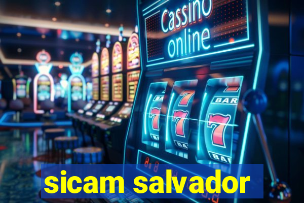 sicam salvador